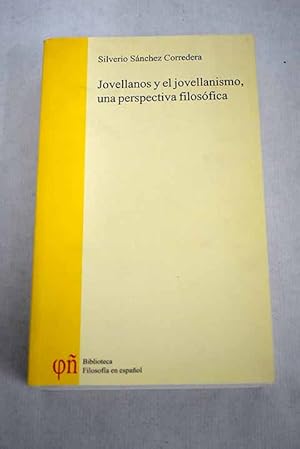 Imagen del vendedor de Jovellanos y el jovellanismo, una perspectiva filosfica a la venta por Alcan Libros