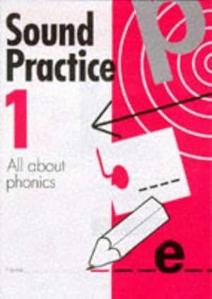 Image du vendeur pour Sound Practice: v. 1 mis en vente par WeBuyBooks