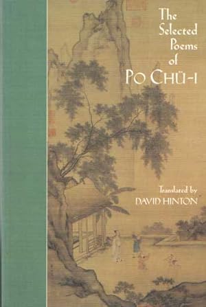 Imagen del vendedor de The Selected Poems of Po Chu-I a la venta por Bij tij en ontij ...