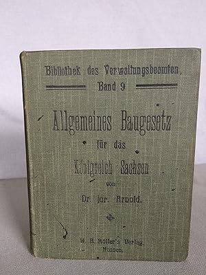 Allgemeines Baugesetz für das Königreich Sachsen. Buch