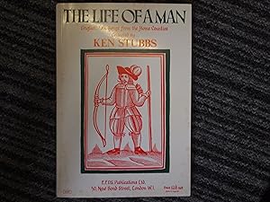 The Life of A Man : English Folk Songs from the Home Counties