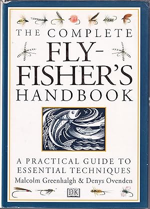 Imagen del vendedor de THE COMPLETE FLY-FISHER'S HANDBOOK: THE NATURAL FOODS OF TROUT AND GRAYLING AND THEIR ARTIFICIAL IMITATIONS. a la venta por Coch-y-Bonddu Books Ltd