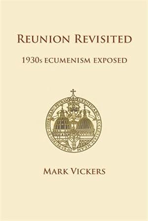 Seller image for Reunion Revisited for sale by GreatBookPrices