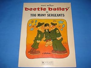 Imagen del vendedor de Too Many Sergeants (Beetle Bailey) a la venta por WeBuyBooks