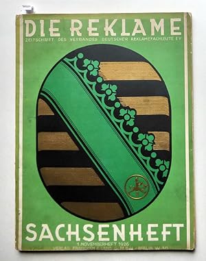 SACHSENHEFT. 1. Novemberheft 1926. DIE REKLAME - Zeitschrift des Verbandes Deutscher Reklamefachl...