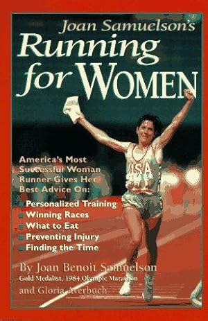 Image du vendeur pour Joan Benoit Samuelson's Running for Women mis en vente par WeBuyBooks