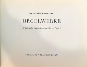 Seller image for Orgelwerke. Kritisch durchgesehen von Marcel Dupr. Fantaisie, op. 110; Prlude et Fugue, op. 93; Prelude et Fugue, op. 98 for sale by Paul van Kuik Antiquarian Music