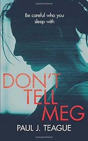 Bild des Verkufers fr Don't Tell Meg: Volume 1 (Don't Tell Meg Trilogy) zum Verkauf von WeBuyBooks