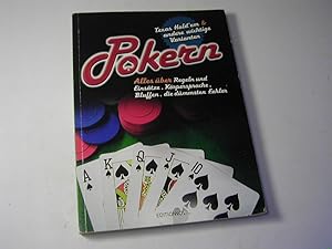 Seller image for Pokern alles ber Regeln Einstze KrperSprache, Bluffen, die dmmsten Fehler for sale by Antiquariat Fuchseck