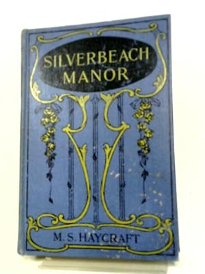 Imagen del vendedor de Silverbeach Manor a la venta por World of Rare Books