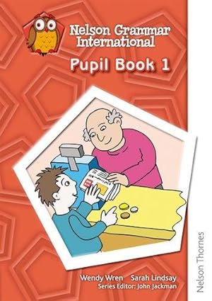 Immagine del venditore per Nelson Grammar - Pupil Book 1 venduto da WeBuyBooks