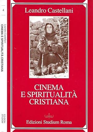 Bild des Verkufers fr Cinema e spiritualit cristiana zum Verkauf von Biblioteca di Babele