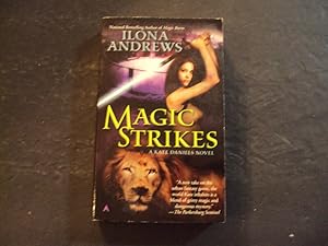 Seller image for Magic Strikes pb Ilona Andrews 1st Ace Print 4/2009 for sale by Joseph M Zunno