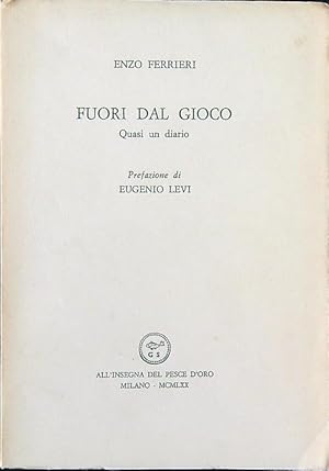 Seller image for Fuori dal gioco for sale by Librodifaccia