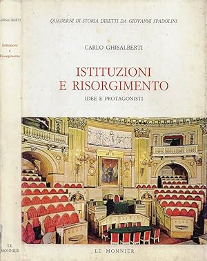 Bild des Verkufers fr Istituzioni e Risorgimento Idee e protagonisti zum Verkauf von Biblioteca di Babele