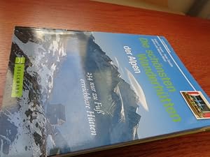Bild des Verkufers fr Die schnsten Wanderhtten der Alpen: 230 nur zu Fu erreichbare Htten zum Verkauf von suspiratio - online bcherstube