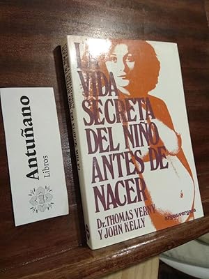Bild des Verkufers fr La vida secreta del nio antes de nacer zum Verkauf von Libros Antuano
