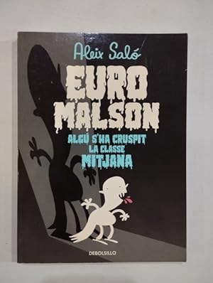 Imagen del vendedor de Euro Malson. Alg s'ha cruspit la classe mitjana a la venta por Saturnlia Llibreria