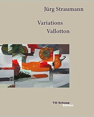 Seller image for Jrg Straumann. Variations Vallotton for sale by WeBuyBooks