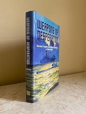 Seller image for Weapons of Desperation; German Frogmen and Midget Submarines of World War II for sale by Little Stour Books PBFA Member