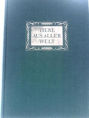 Seller image for Tiere Aus Aller Welt II for sale by World of Rare Books