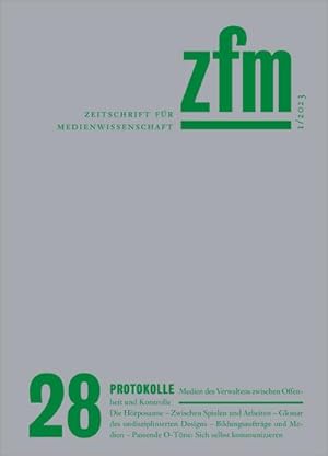 Image du vendeur pour Zeitschrift fr Medienwissenschaft 28 : Jg. 15, Heft 1/2023: Protokolle mis en vente par AHA-BUCH GmbH