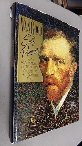 Seller image for Van Gogh Self Portraits with Accompannying Letters Form Vincent to His Brother Theo for sale by Baggins Book Bazaar Ltd
