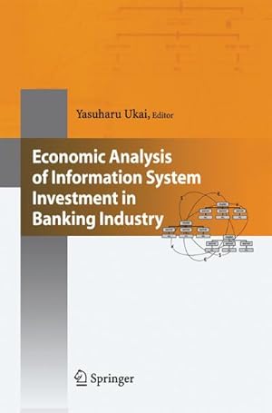 Imagen del vendedor de Economic Analysis of Information System Investment in Banking Industry a la venta por BuchWeltWeit Ludwig Meier e.K.