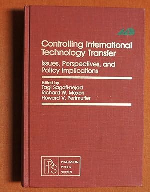 Seller image for Controlling International Technology Transfer: Issues, Perspectives, and Implications for sale by GuthrieBooks