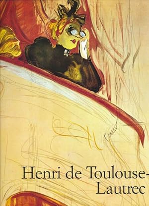 Image du vendeur pour Henri de Toulouse Lautrec 1864 - 1901. Le thtre de la vie mis en vente par LIBRAIRIE GIL-ARTGIL SARL