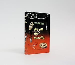 Bild des Verkufers fr DIE ALL, DIE MERRILY zum Verkauf von LUCIUS BOOKS (ABA, ILAB, PBFA)