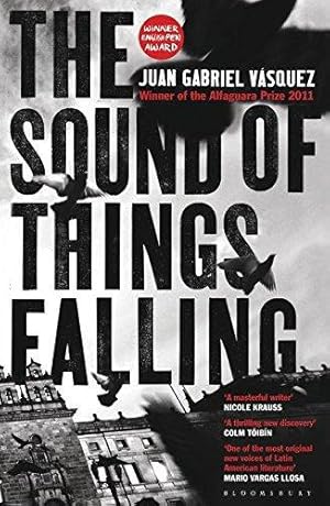 Seller image for The Sound of Things Falling for sale by WeBuyBooks