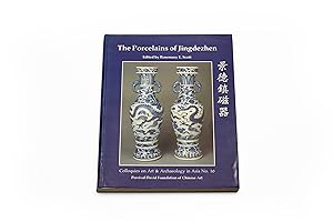 Image du vendeur pour The Porcelains of Jingdezhen: Colloquies on Art & Archaelogy in Asia No. 16 mis en vente par Jorge Welsh Books