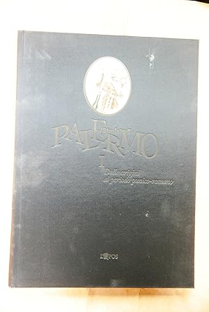 Immagine del venditore per storia di palermo dalle origini al periodo punico venduto da STUDIO PRESTIFILIPPO NUNZINA MARIA PIA