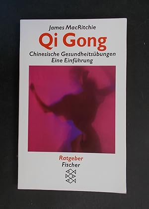 Bild des Verkufers fr Qi Gong - Chinesische Gesundheitsbungen - Eine Einfhrung zum Verkauf von Antiquariat Strter