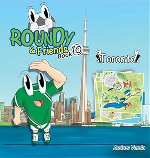 Imagen del vendedor de Roundy & Friends: Soccertowns Book 10 a la venta por GreatBookPrices