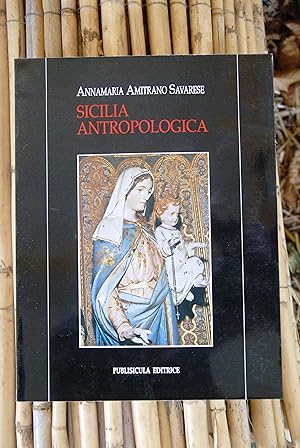Seller image for sicilia antropologica NUOVO disponibili pi copie for sale by STUDIO PRESTIFILIPPO NUNZINA MARIA PIA
