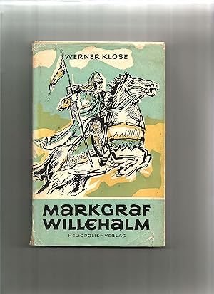 Bild des Verkufers fr Markgraf Willehalm. Die Geschichte eines Ritter. Von Wolfram von Eschenbach. Nacherzhlt. zum Verkauf von Sigrid Rhle