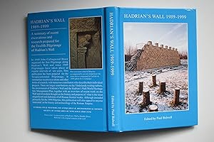 Image du vendeur pour Hadrian's Wall 1989-1999: A summary of recent excavations and research mis en vente par Aucott & Thomas
