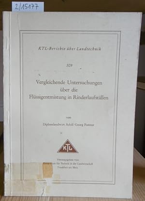 Imagen del vendedor de Vergleichende Untersuchungen ber die Flssigentmistung in Rinderlaufstllen. a la venta por Versandantiquariat Trffelschwein