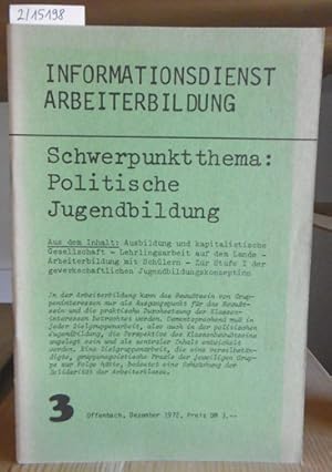 Imagen del vendedor de Schwerpunktthema: Politische Jugendbildung. a la venta por Versandantiquariat Trffelschwein
