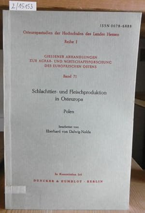 Bild des Verkufers fr Schlachttier- und Fleischproduktion in Osteuropa: Polen. zum Verkauf von Versandantiquariat Trffelschwein