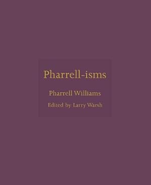 Seller image for Pharrell-isms (Hardcover) for sale by Grand Eagle Retail