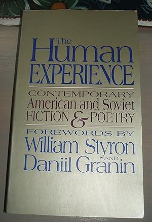 Seller image for The Human Experience: Contemporary American and Soviet Fiction and Poetry for sale by biblioboy