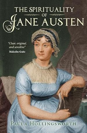 Imagen del vendedor de The Spirituality of Jane Austen a la venta por WeBuyBooks