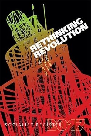 Bild des Verkufers fr Rethinking Revolution (Socialist Register) zum Verkauf von WeBuyBooks