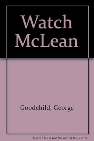 Image du vendeur pour Watch McLean mis en vente par WeBuyBooks