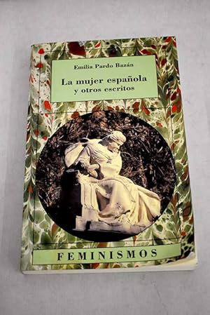 Image du vendeur pour La mujer espaola y otros escritos mis en vente par Alcan Libros