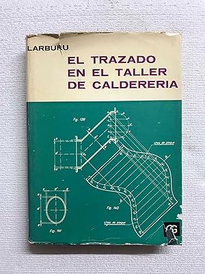 Imagen del vendedor de El trazado en el taller de calderera a la venta por Campbell Llibres