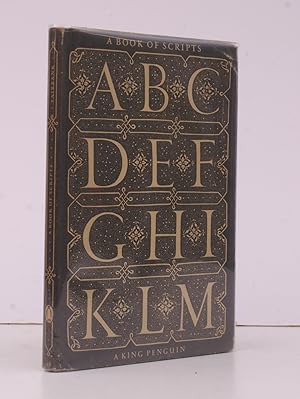 [King Penguin 48.] A Book of Scripts. [Revised Edition.] NEAR FINE COPY IN UNCLIPPED DUSTWRAPPER